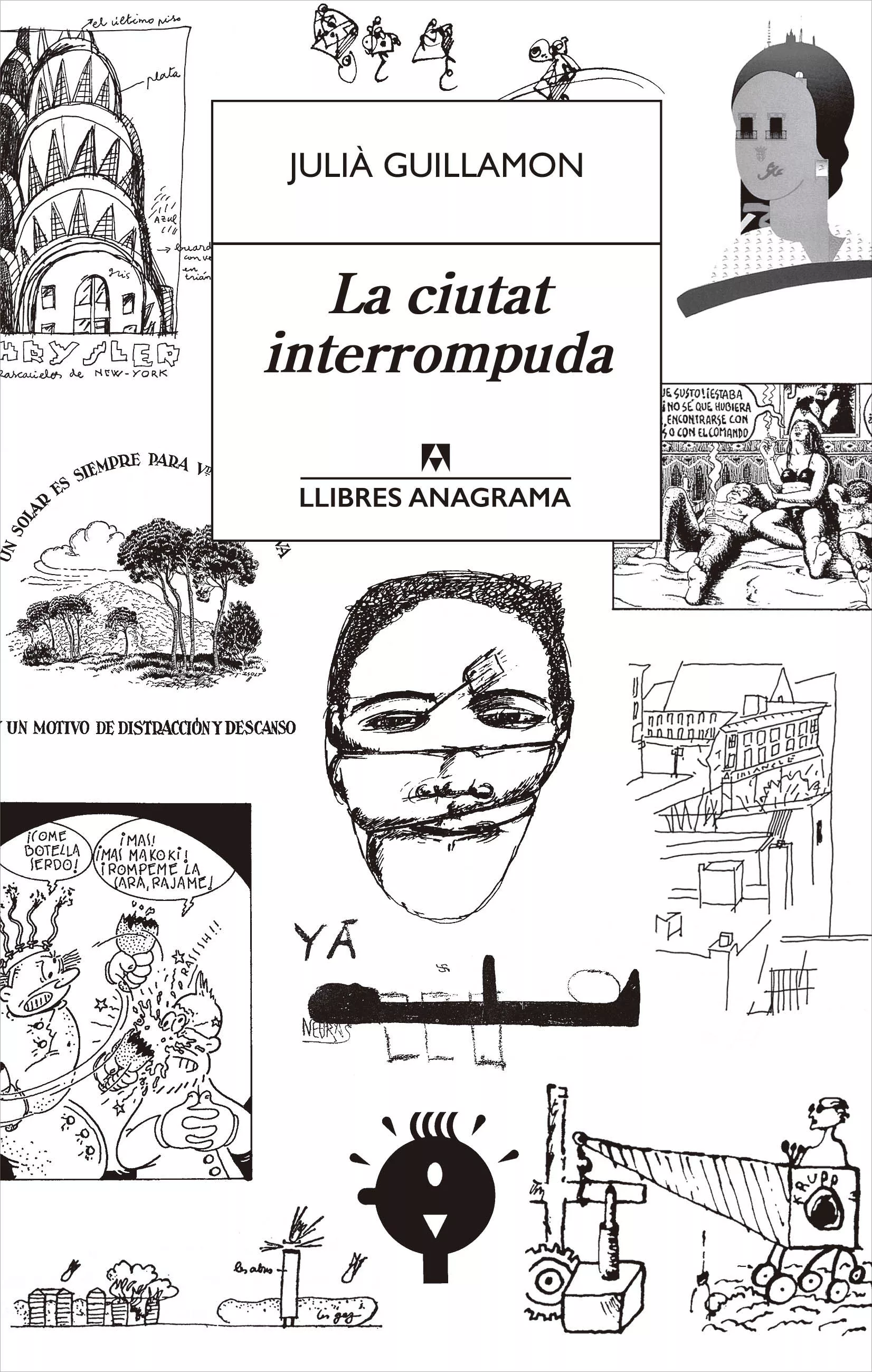 'La ciutat interrompuda'