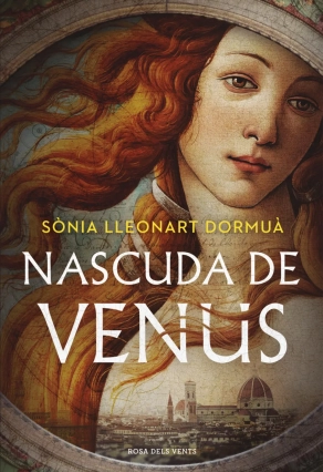 'Nascuda de Venus', la nova novel·la de Sònia Lleonart Dormuà