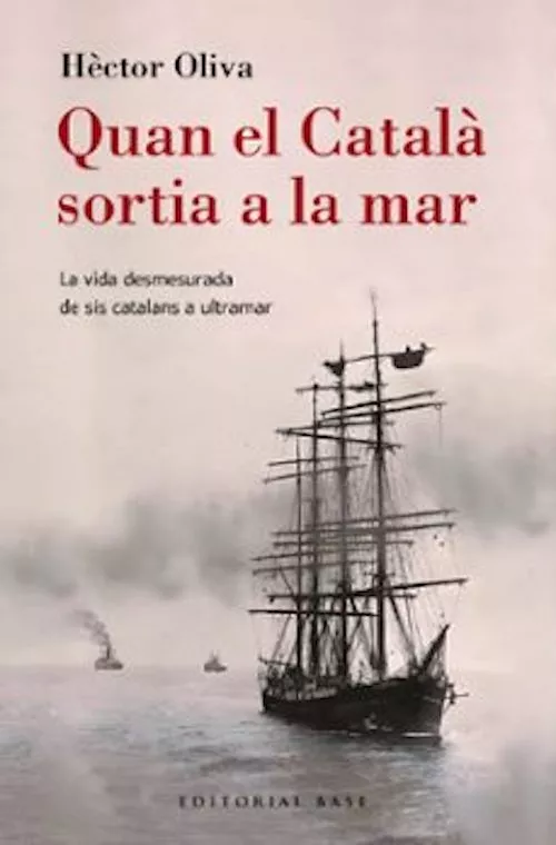 'Quan el Català sortia a la mar', de Héctor Oliva